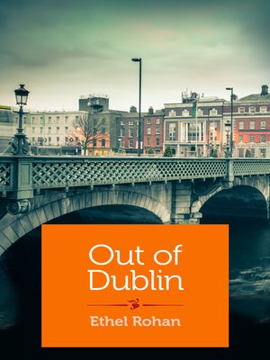 cover image of Out of Dublin